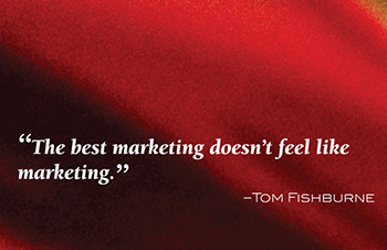 quote: The best marketing...